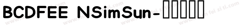 BCDFEE NSimSun字体转换